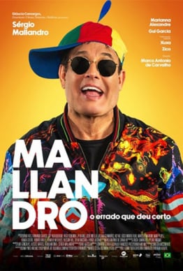 MALLANDRO, O ERRADO QUE DEU CERTO